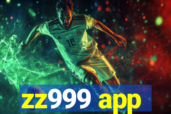 zz999 app